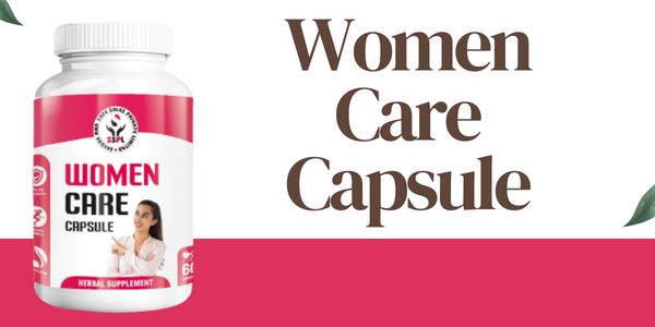 Women Care Capsule